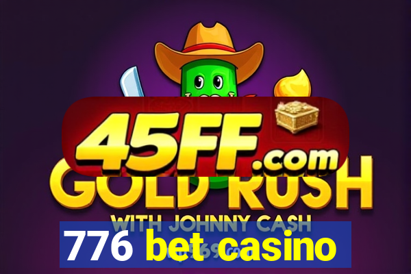 776 bet casino